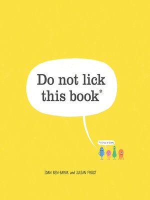 cover image of Do not lick this book